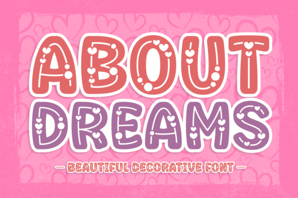 About Dreams Font Review