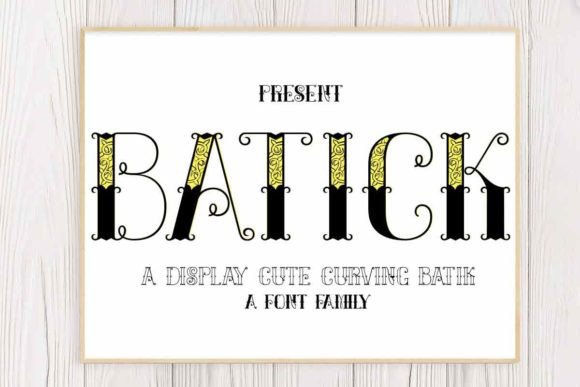 Batick: A Stylish Decorative Font