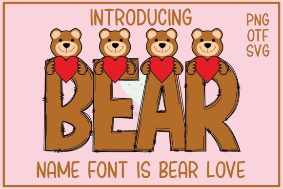 Bear Love: A Bold, Playful Typeface