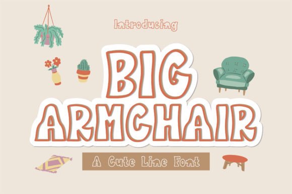Big Armchair Font for Web Design