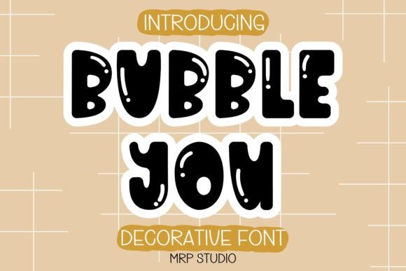 Bubble You Font: Adorable Design for Digital Marketing