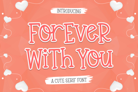 Forever with You Font Review