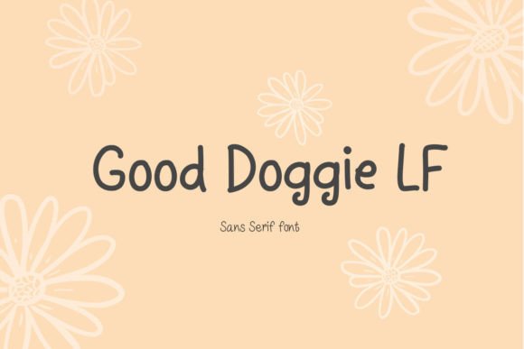 Good Doggie Lf: A Font for Calm and Charm