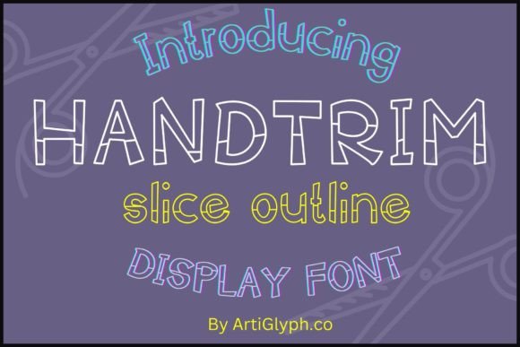 Handtrim Outline: A Playful Font for Editorial Design