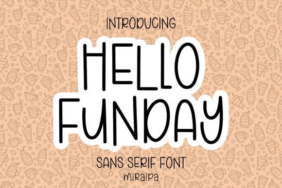 Hello Funday Font