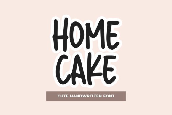 Homecake: A Sweet Font for Business Branding