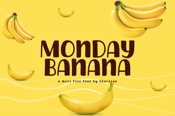 Monday Banana Font Review