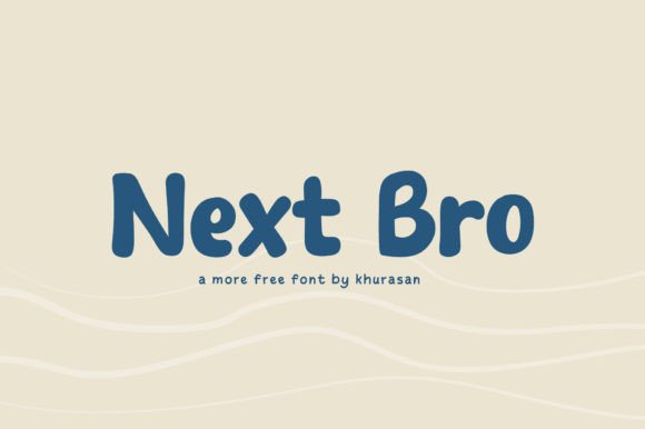 Next Bro: A Bold Font for Creative Makers
