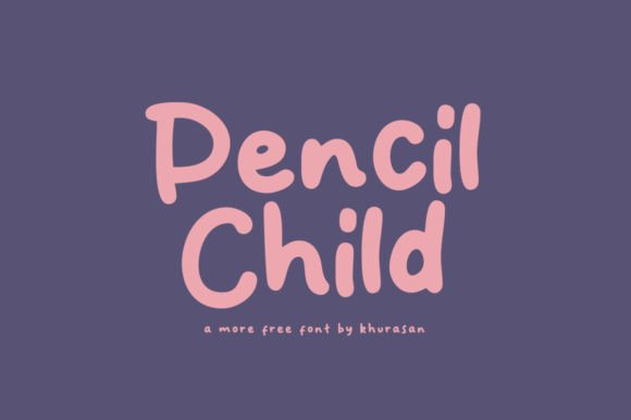 Pencil Child Font for Business
