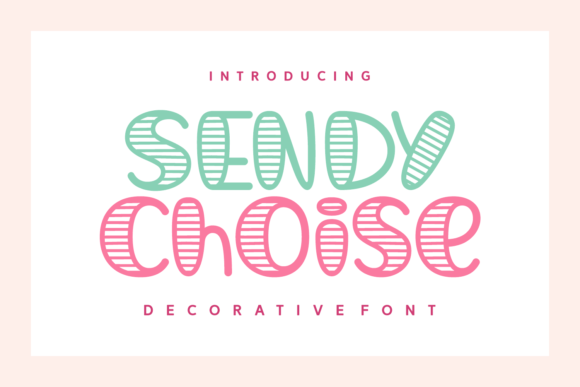 Sendy Choise: A Handwritten Font for Web Design
