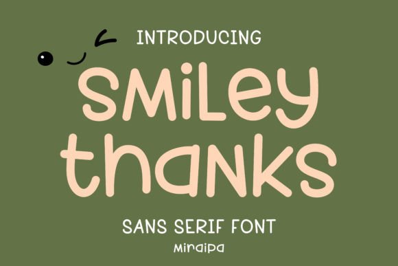 Smiley Thanks Font for Business