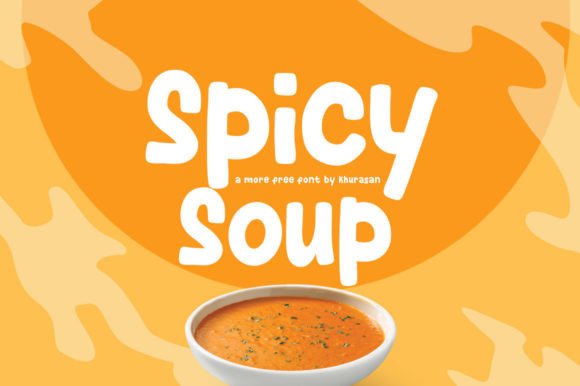 Spicy Soup Font for Bold Branding