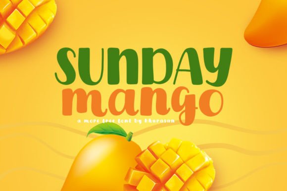 Sunday Mango Font Review