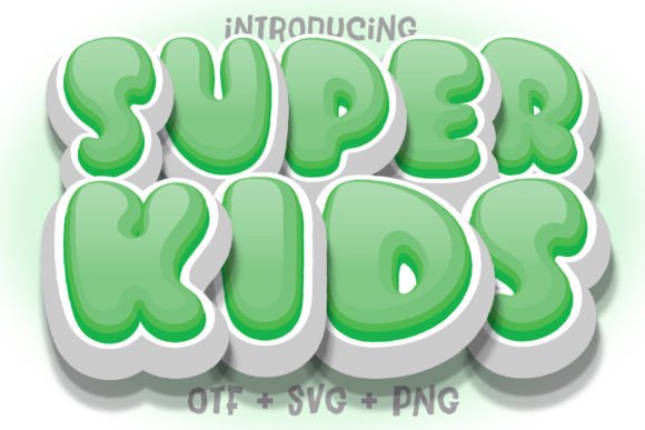 Super Kids Lovely Green Font