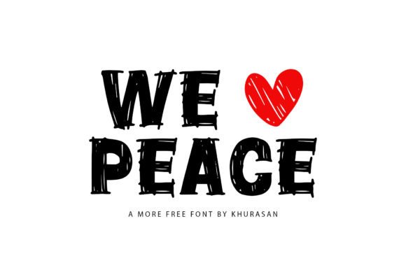 We Love Peace Font Review